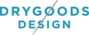 Drygoods Design